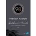 Ninety Plus Cellars French Fusion Lot 21 2016 Front Label