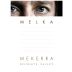 Melka Mekerra Proprietary Red 2017 Front Label