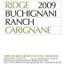 Ridge Buchignani Ranch Carignane 2009 Front Label