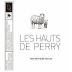 Mas des Agrunelles Les Hauts de Perry 2019 Front Label