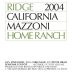 Ridge Mazzoni Home Ranch Zinfandel 2004 Front Label