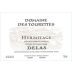 Delas Domaine des Tourettes Hermitage Blanc 2021 Front Label