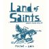 Land of Saints Merlot 2014 Front Label