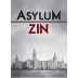 Asylum Zinfandel 2016 Front Label