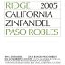 Ridge Paso Robles Zinfandel 2005 Front Label