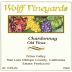 Wolff Vineyards Old Vines Chardonnay 2009 Front Label