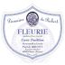 Domaine de Robert Fleurie Cuvee Tradition Red 2015 Front Label