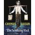 Caymus-Suisun The Walking Fool 2022 Front Label