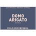 Field Recordings Domo Arigato 2021 Front Label