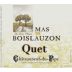 Mas de Boislauzon Chateauneuf-du-Pape Cuvee du Quet 2006 Front Label