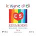 Le Vigne di Eli Moganazzi-Volta Sciara Etna Rosso 2016 Front Label
