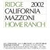 Ridge Mazzoni Home Ranch Zinfandel 2002 Front Label