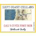 Left Coast Cellars Cali's Cuvee Pinot Noir 2008 Front Label