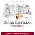 Duc de Castellac Bergerac Merlot Cabernet Sauvignon 2015 Front Label