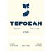 Tepozan Tequila Blanco Front Label