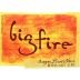 R. Stuart & Co. Big Fire Pinot Noir 2006 Front Label