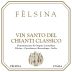 Felsina Vin Santo del Chianti Classico (375ML half-bottle) 2018 Front Label