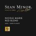 Sean Minor Nicole Marie Red Blend 2024 Front Label