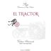 Bodegas Marques De Arviza El Tractor Vendimia Seleccionada 2010 Front Label