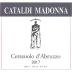 Cataldi Madonna Cerasuolo d'Abruzzo Rose 2017 Front Label