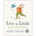 Stellar Organic Winery Live-A-Little Wildly Wicked White Front Label