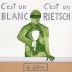 Domaine Rietsch C'est un Blanc 2016 Front Label
