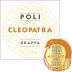 Poli Cleopatra Moscato Oro Grappa (700ML) Front Label
