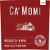 Ca' Momi Winery Rosso di Napa 2020 Front Label