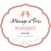 Menage a Trois Bouquet Rose 2022 Front Label