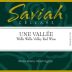 Saviah Une Vallee Red 2008 Front Label