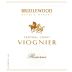 Bridlewood Reserve Viognier 2007 Front Label
