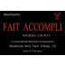Westbrook Wine Farm Fait Accompli 2010 Front Label