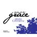A Tribute to Grace Besson Vineyard Grenache 2022 Front Label