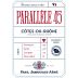 Jaboulet Cotes du Rhone Parallele 45 Rouge 2022 Front Label