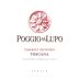 Tenuta Sette Ponti Poggio Al Lupo 2019 Front Label