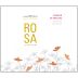 Belasco de Baquedano Rosa de Argentina 2022 Front Label