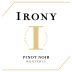 Irony Monterey Pinot Noir 2019 Front Label