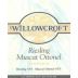 Willowcroft Vineyard Riesling Muscat Ottonel 2006 Front Label