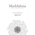 Maddalena Merlot 2016 Front Label