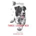 Dunham Cellars Three Legged Red 2021 Front Label