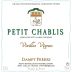 Vignoble Dampt Freres Vieilles Vignes Petit Chablis 2017 Front Label