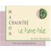 Daniel & Julien Barraud Macon-Chaintre Les Pierres Polies 2018 Front Label