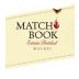 Matchbook Estate Malbec 2022 Front Label