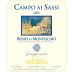 Frescobaldi Rosso di Montalcino CastelGiocondo Campo ai Sassi 2005 Front Label