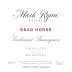 Mark Ryan Dead Horse Cabernet Sauvignon 2019 Front Label