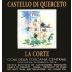 Castello di Querceto La Corte 2010 Front Label