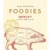 Foodies Wines Merlot Front Label