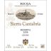 Sierra Cantabria Rioja Reserva 2008 Front Label