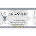 Tranche Cellars Blue Mountain Vineyard Sangiovese 2013 Front Label