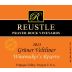 Reustle - Prayer Rock Vineyards Winemakers Reserve Gruner Veltliner 2013 Front Label